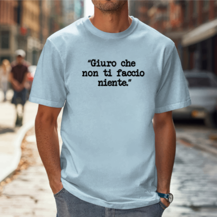 GIURO CHE NON TI FACCIO NIENTE